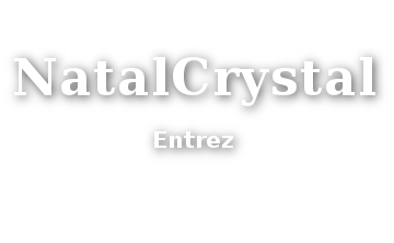 NatalCrystal - Entrez